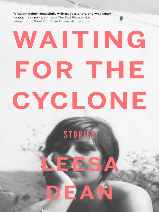 Title details for Waiting for the Cyclone by Leesa Dean - Available